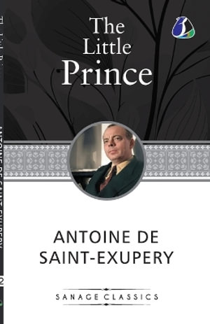 The Little Prince - Antoine De Saint-ExupÃ©ry