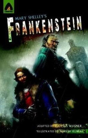 Frankenstein : A Campfire Graphic Novel - Mary Wollstonecraft Shelley