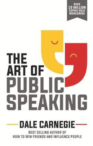 The Art of Public Speaking - Dale Carnegie