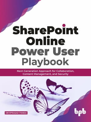 SharePoint Online Power User Playbook - Panda Deviprasad