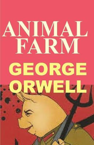 Animal Farm by George Orwell: 9780679420392