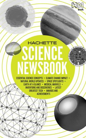 Hachette Science Newsbook - Hachette India