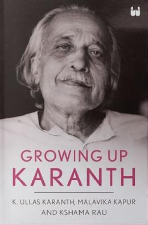 Growing Up Karanth - K. Ullas Karanth