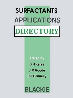 Surfactants Applications Directory - D.R. Karsa