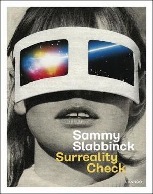 SurReality Check : Sammy Slabbinck - Sammy Slabbinck