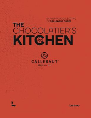 Chocolatier's Kitchen : Recipe Book - David Comaschi