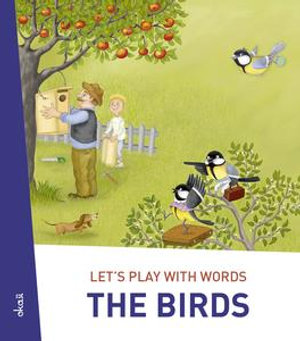 Let's play with words... The Birds : The essential vocabulary - Ivan Esenko