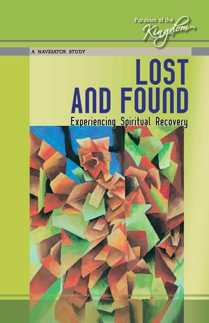 Lost and Found : Parables of the Kingdom, #2 - Kok-yiang Khew