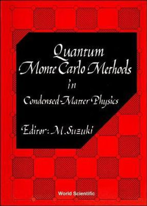 Quantum Monte Carlo Methods in Condensed Matter - MASUO SUZUKI