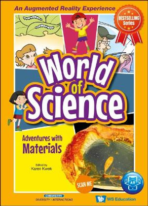 Adventures With Materials : World Of Science - Karen Kwek