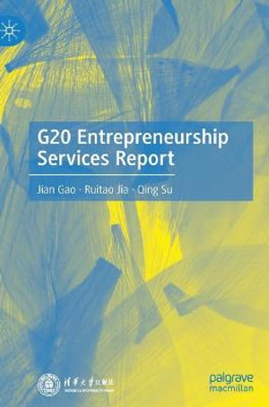 G20 Entrepreneurship Services Report - Jian Gao