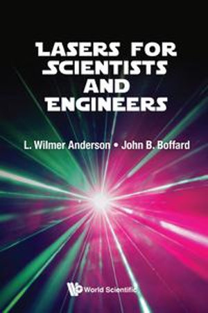 Lasers For Scientists And Engineers - L Wilmer Anderson