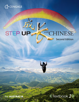 Step Up With Chinese Textbook 2 (Australian Edition) - Lucy Lee