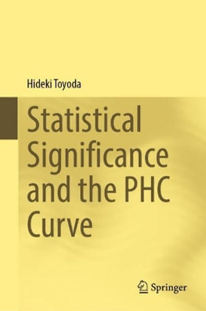 Statistical Significance and the PHC Curve - Hideki Toyoda