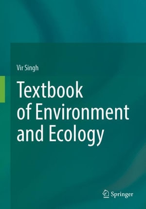 Textbook of Environment and Ecology - Vir Singh