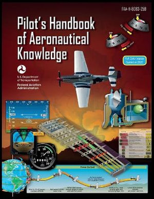 Pilot´s Handbook of Aeronautical Knowledge - Federal Aviation Administration (FAA)