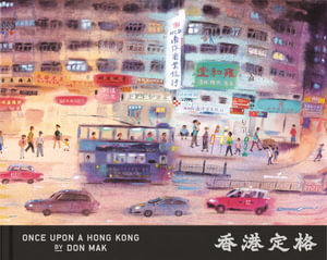 Once Upon a Hong Kong : 2021 Edition - Don Mak