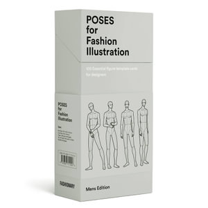 Poses for Fashion Illustration - Mens (Card Box) - Fashionary