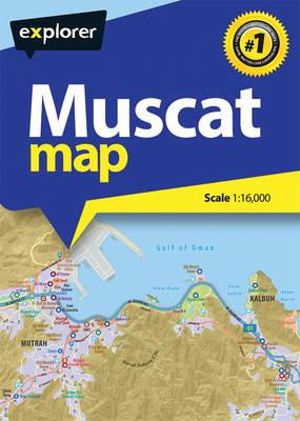 Muscat Map : MUS_MAP_1 - Explorer Publishing and Distribution