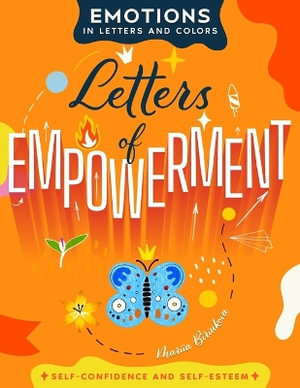 Letters of Empowerment : A Journey of Self-Discovery Through Lettering, Coloring, and Personal Growth Projects - Mariia Biriukova