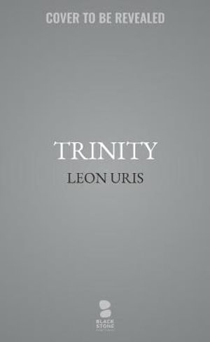 Trinity - Leon Uris