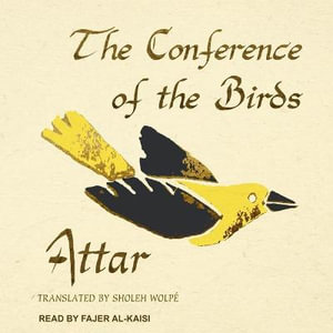 The Conference of the Birds - Attar