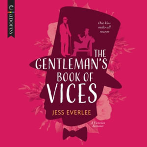 The Gentleman's Book of Vices : Library Edition - Jess Everlee