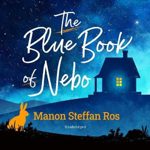 The Blue Book of Nebo - Manon Steffan Ros