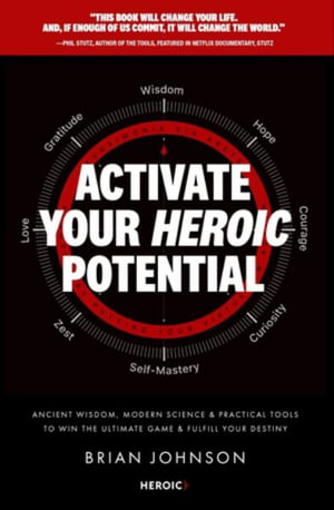 Areté: Activate Your Heroic Potential: Brian Johnson: 9798212414074:  : Books