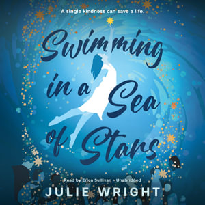 Swimming in a Sea of Stars - Julie Wright