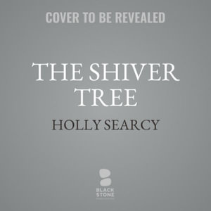 The Shiver Tree - Holly Searcy