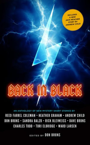 Back in Black : An Anthology of New Mystery Short Stories - Don Bruns