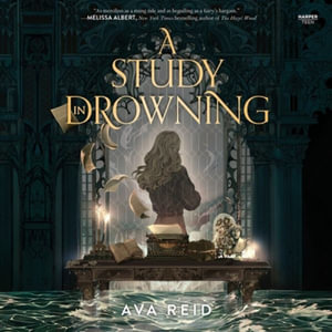 A Study in Drowning - Ava Reid