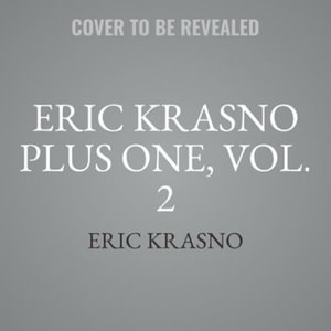 Eric Krasno Plus One, Vol. 2 : Eric Krasno Plus One - Eric Krasno