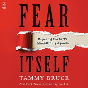 Fear Itself : Library Edition - Tammy Bruce