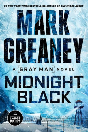 Midnight Black : Gray Man - Mark Greaney