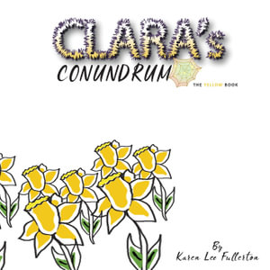 Clara's Conundrum - Karen Lee Fullerton