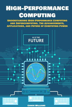 High-Performance Computing - Conor Williams