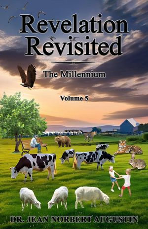 Revelation Revisited Volume 5 - Dr. Jean Norbert Augustin