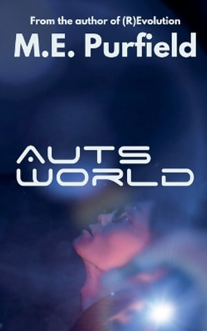 Auts World : Auts Series - M.E. Purfield