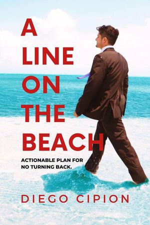 A Line on the Beach : Actionable Plan - Diego Cipion