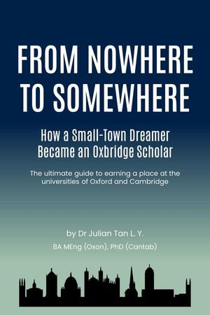 From Nowhere to Somewhere - Julian Tan