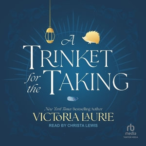 A Trinket for the Taking - Victoria Laurie