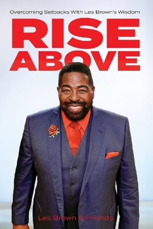 Rise Above - Les Brown