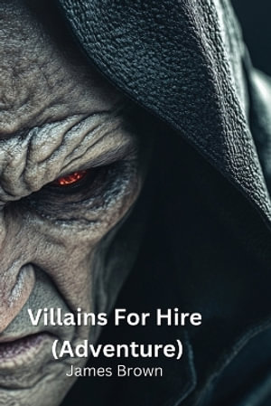 Villains For Hire(ADVENTURE) - James Brown