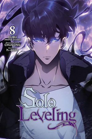 Solo Leveling, Vol. 8 (comic) : SOLO LEVELING GN - Chugong