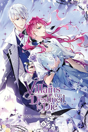 Villains Are Destined to Die, Vol. 6 : Villains Are Destined to Die - Suol