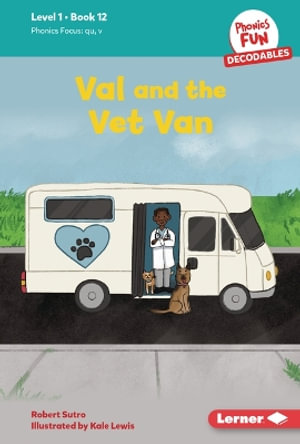 Val and the Vet Van : Book 12 - Robert Sutro