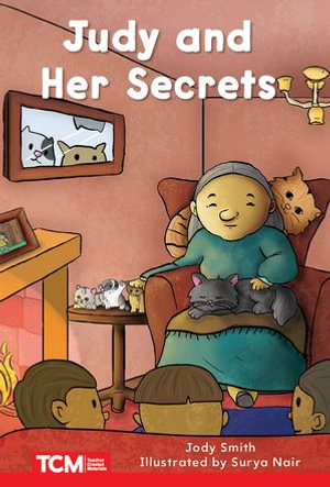 Judy and Her Secrets : Level 1: Book 16 - Jodene Smith