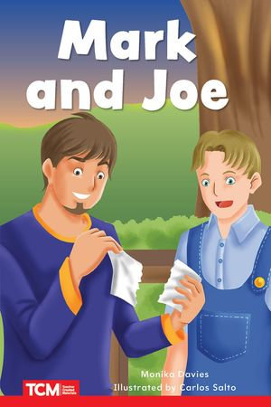 Mark and Joe : Level 1: Book 25 - Monika Davies